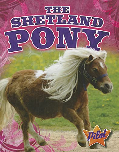 Beispielbild fr The Shetland Pony zum Verkauf von Better World Books