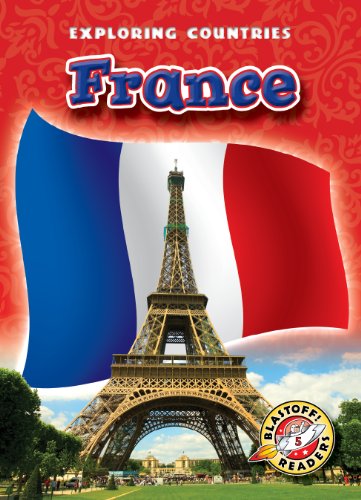 France (Paperback) (Blastoff! Readers: Exploring Countries) (Exploring ...
