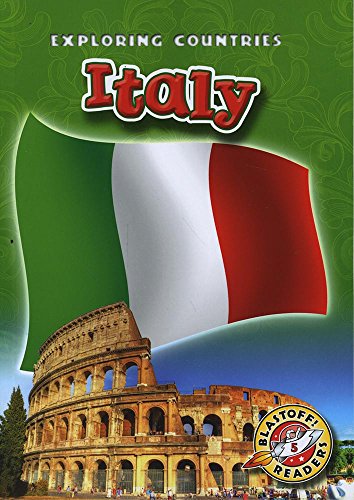 Beispielbild fr Italy (Paperback) (Blastoff! Readers: Exploring Countries) (Blastoff! Readers, Level 5: Exploring Countries) zum Verkauf von SecondSale