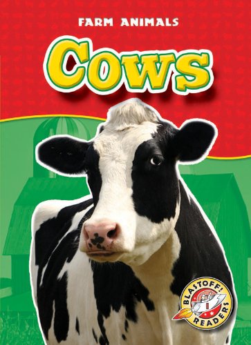 9781600146879: Cows (Farm Animals: Blastoff Readers, Level 1)