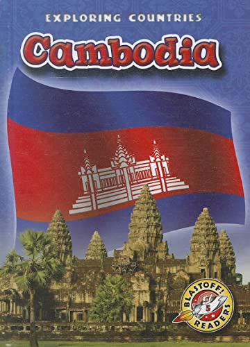 9781600147265: Cambodia (Blastoff! Readers: Exploring Countries)