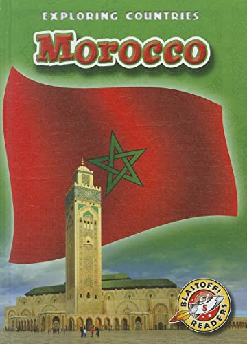 9781600147319: Morocco (Blastoff! Readers: Exploring Countries)