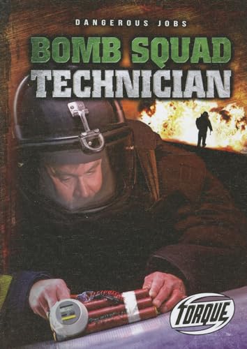 Beispielbild fr Bomb Squad Technician zum Verkauf von Better World Books