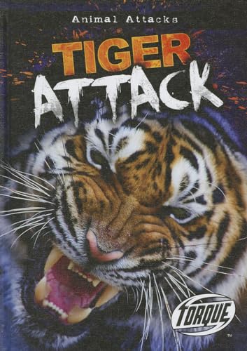 Tiger Attack (Animal Attacks) by Owings, Lisa: New (2012) | GF Books, Inc.