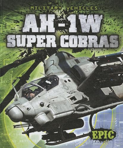 Beispielbild fr AH-1W Super Cobras zum Verkauf von Better World Books
