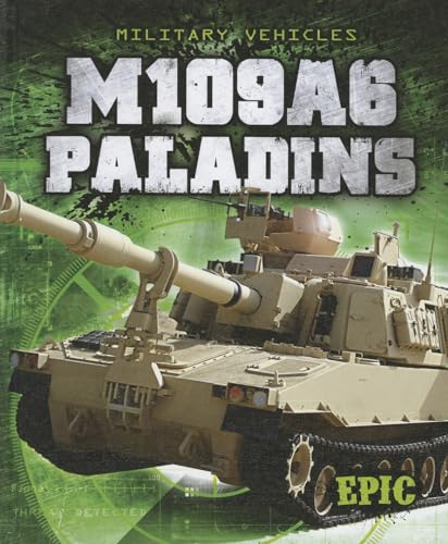 9781600148200: M109A6 Paladins