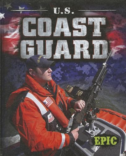 Stock image for U. S. Coast Guard for sale by Better World Books: West