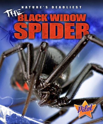 9781600148781: The Black Widow Spider (Nature's Deadliest)