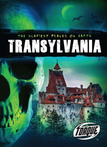 9781600149528: Transylvania (Scariest Places on Earth)