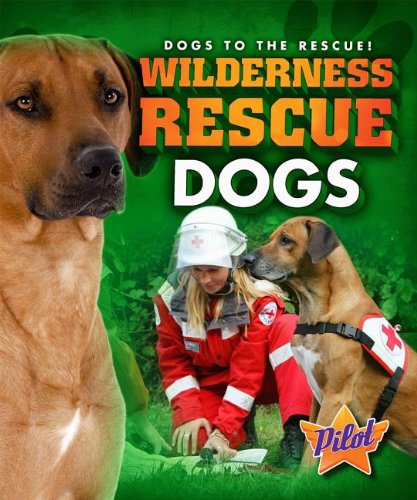 Beispielbild fr Wilderness Search Dogs zum Verkauf von Better World Books