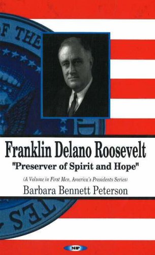 Beispielbild fr Franklin Delano Roosevelt, Preserver of Spirit and Hope zum Verkauf von Hackenberg Booksellers ABAA