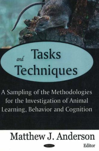 9781600211263: Tasks And Techniques: A Sampling of the Methodologies for the Investigation of Animal Learning, Behavior And Cognition: A Sampling of the ... of Animal Learning, Behavior & Cognition