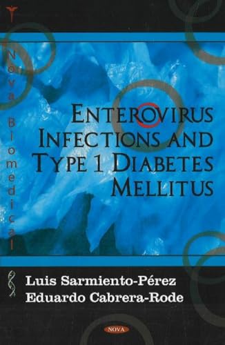 Stock image for Enterovirus Infections and Type 1 Diabetes Mellitus for sale by Books Puddle