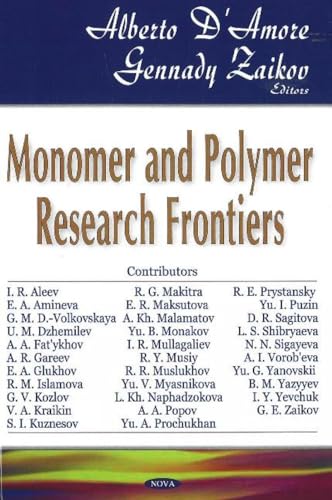 Stock image for Monomer and Polymer Research Frontiers for sale by Strand Book Store, ABAA