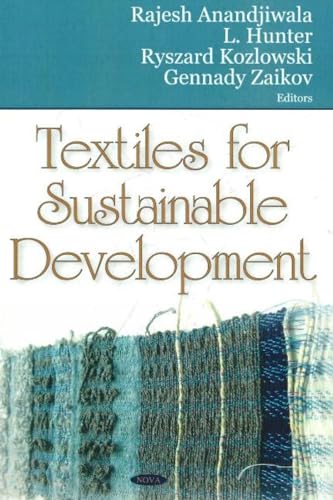 Stock image for Textiles for Sustainable Development for sale by Devils in the Detail Ltd