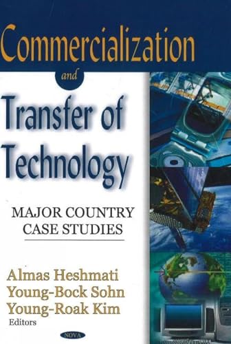 9781600216268: Commercialization & Transfer of Technology: Major Country Case Studies