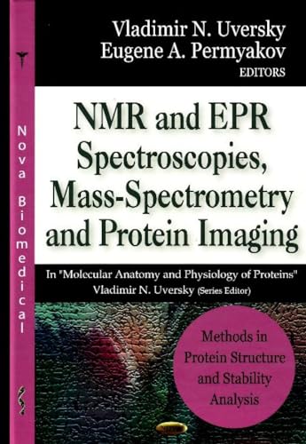 9781600217050: Methods in Protein Structure & Stability Analysis: NMR & EPR Spectroscopies, Mass-Spectrometry & Protein Imaging