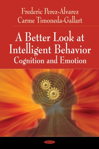 Imagen de archivo de Better Look at Intelligent Behavior: Cognition and Emotion: Cognition & Emotion a la venta por WorldofBooks