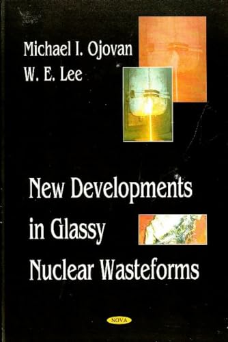 Stock image for New Developments in Glassy Nuclear Wasteforms for sale by PBShop.store US