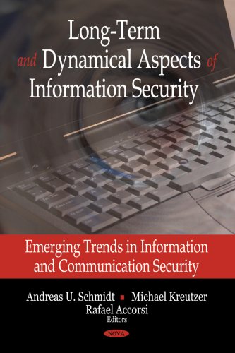 9781600219122: Long-Term & Dynamical Aspects of Information Security: Emerging Trends in Information & Communication Security