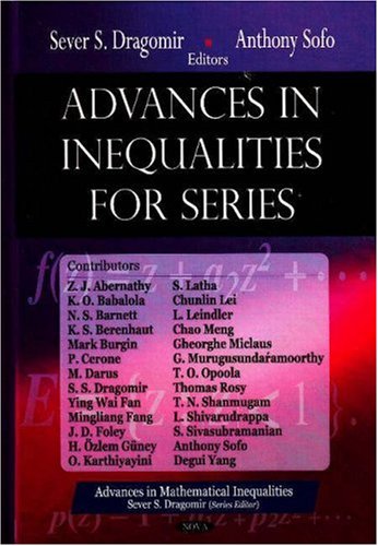 Beispielbild fr Advances in Inequalities for Series zum Verkauf von Kennys Bookshop and Art Galleries Ltd.