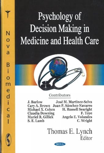 9781600219344: Psychology of Decision Making in Medicine & Health Care
