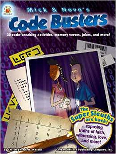 9781600220593: Mick and Nova's Code Busters, Ages 8 - 12: 30 Code-Breaking Activities, Memory Verses, Jokes, and More!