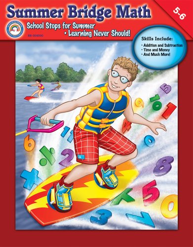 Beispielbild fr Summer Bridge Math, Grades 5 - 6 zum Verkauf von Ergodebooks