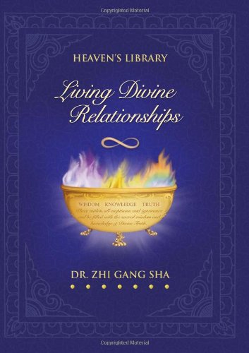 Beispielbild fr Living Divine Relationships zum Verkauf von Better World Books