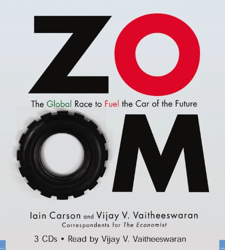 Imagen de archivo de ZOOM: The Global Race To Fuel the Car of the Future a la venta por SecondSale