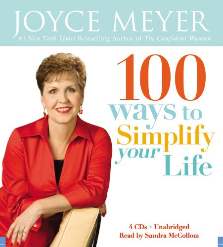 100 Ways to Simplify Your Life (9781600241789) by Meyer, Joyce