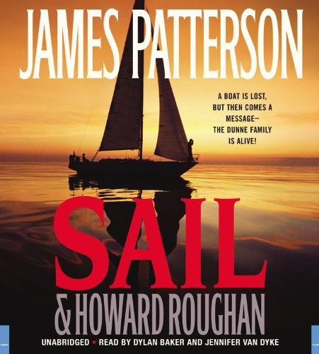 Sail (9781600242069) by Patterson, James; Roughan, Howard