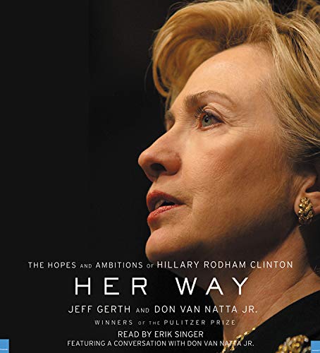 Stock image for Her Way: The Hopes and Ambitions of Hillary Rodham Clinton for sale by Wonder Book