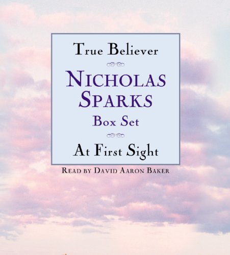 True Believer/At First Sight Box Set: Featuring the Unabridged Recordings of True Believer and At First Sight (9781600243721) by Sparks, Nicholas