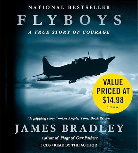 Imagen de archivo de Flyboys: A True Story of American Courage a la venta por Wonder Book