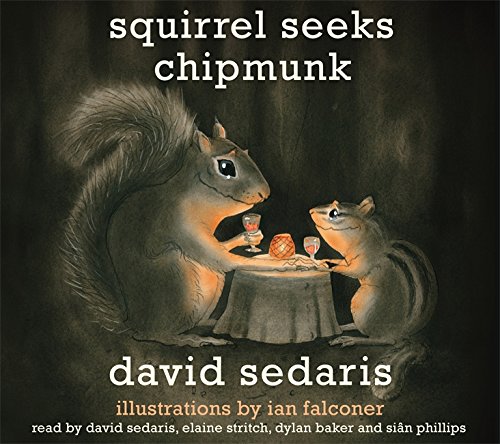 9781600244995: Squirrel Seeks Chipmunk: A Wicked Bestiary
