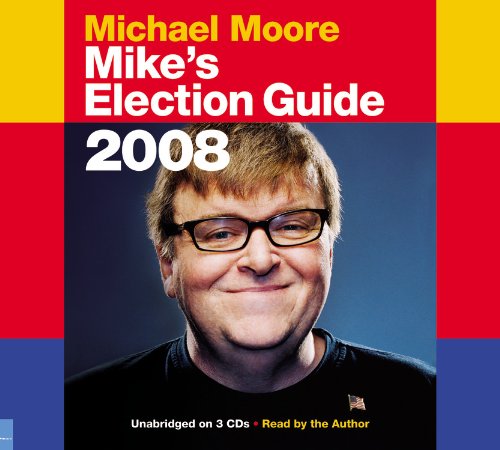 Imagen de archivo de Mike's Election Guide 2008 a la venta por The Yard Sale Store