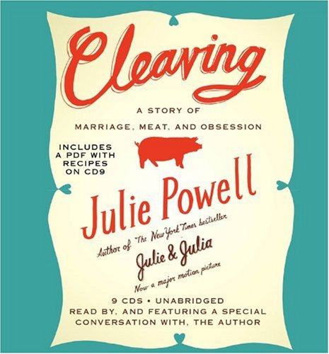 9781600245695: Cleaving: A Story of Marriage, Meat, and Obsession