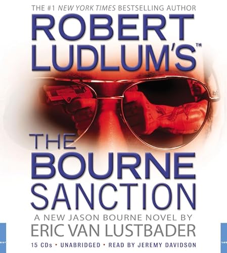 Stock image for Robert Ludlum's (TM) The Bourne Sanction (Jason Bourne Series, 6) for sale by Half Price Books Inc.