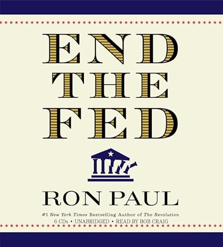Imagen de archivo de End the Fed a la venta por The Yard Sale Store