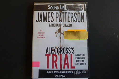 Stock image for Alex Cross's Trial (Alex Cross Novels) for sale by The Yard Sale Store