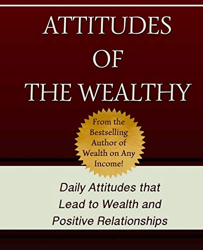 9781600260018: Attitudes of the Wealthy