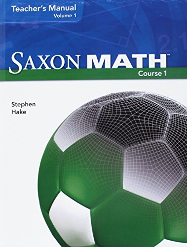 9781600320699: SAXON MATH COURSE 1 TG/E 2V: Teacher Manual Grade 6 2007