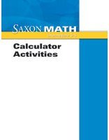 Beispielbild fr Saxon Math: Calculator Activities zum Verkauf von GetitBooks