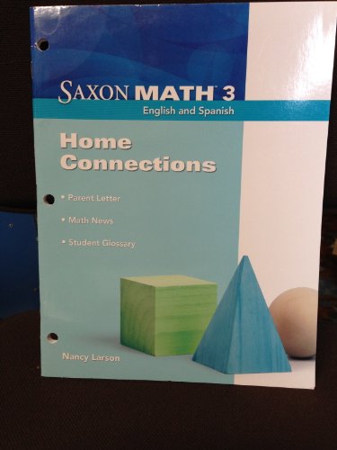 Beispielbild fr Saxon Math 3: Home Connections zum Verkauf von Allied Book Company Inc.