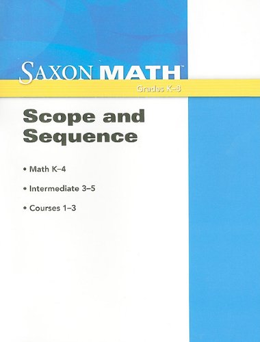 Beispielbild fr Saxon Math: Scope and Sequence 2008 zum Verkauf von Front Cover Books