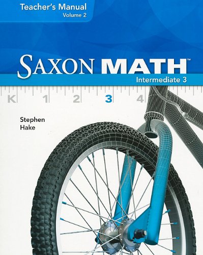 Stock image for Saxon Math Intermediate 3, Vol. 2, Teacher's manual for sale by SecondSale