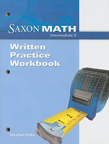 Beispielbild fr Saxon Math Intermediate 5: Written Practice Workbook zum Verkauf von Goodwill of Colorado