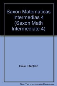 9781600329418: SPA-SAXON MATEMATICA-4-TG/E 2V: Teacher Manual Spanish 2008 (Saxon Math Intermediate 4)