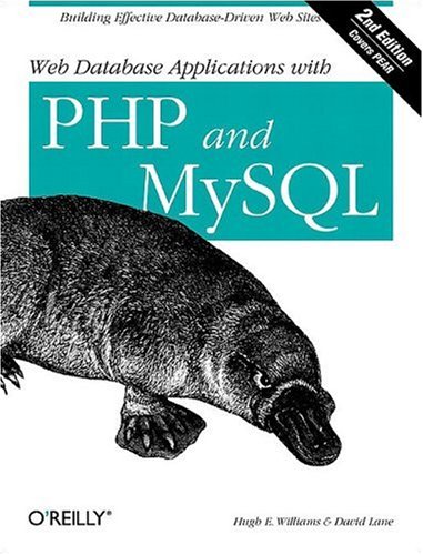 Web Database Applications with PHP and MySQL (9781600330131) by Williams, Hugh E; Lane, David